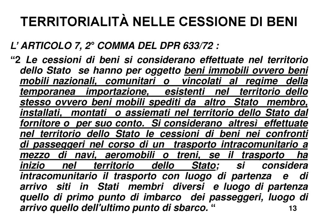 Fascicolo 1 REGIME IVA DELLE TRANSAZIONI COMMERCIALI IN RELAZIONE AL